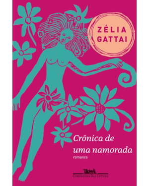 Crônica de uma namorada