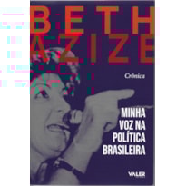 CRÔNICA - MINHA VOZ NA POLÍTICA BRASILEIRA