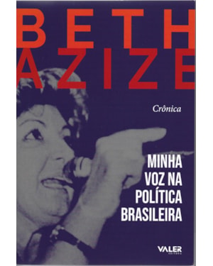 CRÔNICA - MINHA VOZ NA POLÍTICA BRASILEIRA