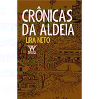 CRÔNICAS DA ALDEIA