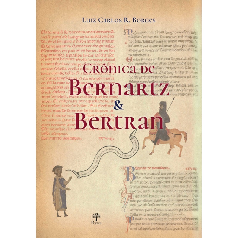 CRÔNICAS DE BERNARTZ & BERTRAN