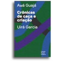 CRÔNICAS DE CAÇA E CRIAÇÃO