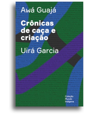 CRÔNICAS DE CAÇA E CRIAÇÃO