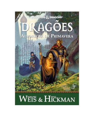 Crônicas de dragonlance vol. 3 - dragões do alvorecer da primavera