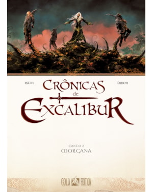 CRÔNICAS DE EXCALIBUR VOL. 2 - MORGANA