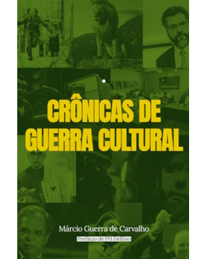 CRÔNICAS DE GUERRA CULTURAL