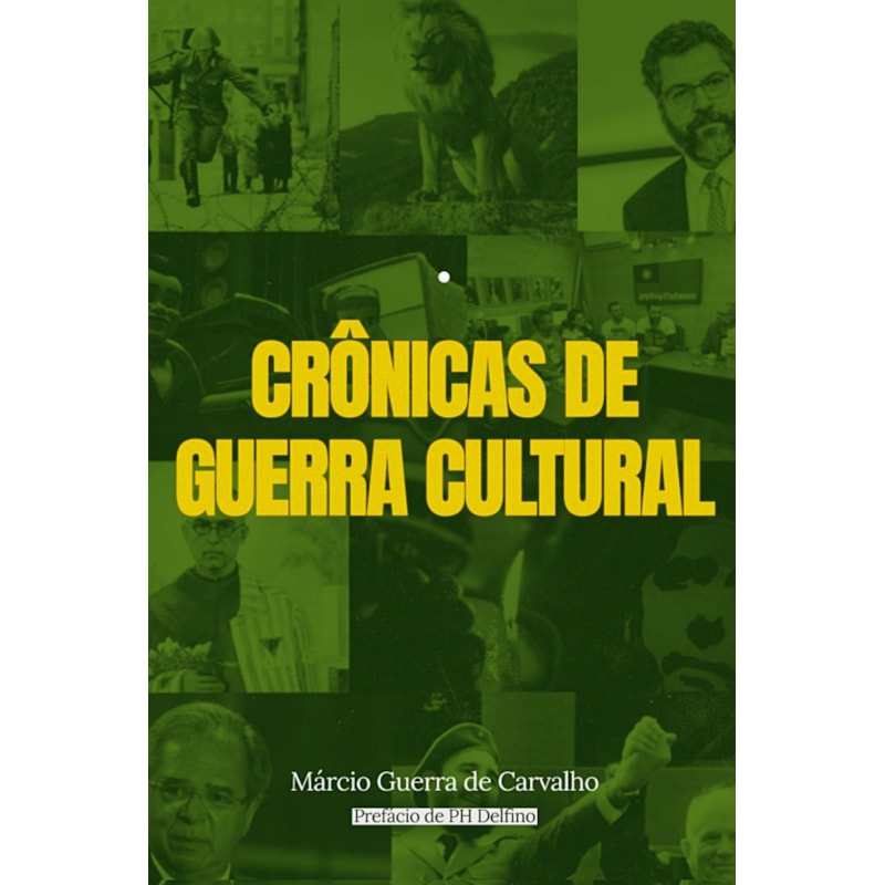 CRÔNICAS DE GUERRA CULTURAL
