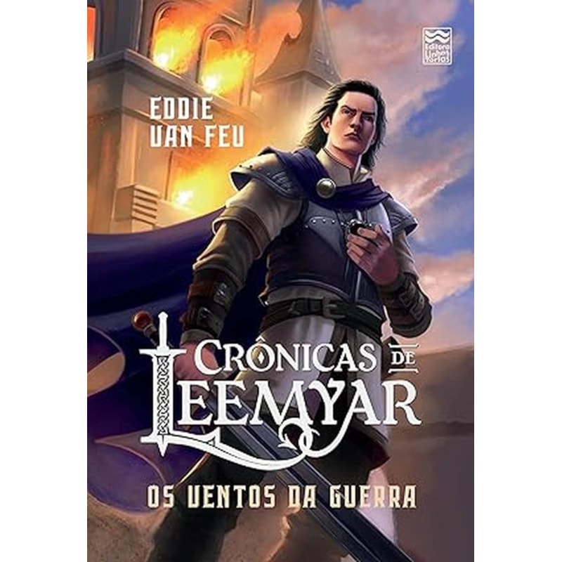 CRÔNICAS DE LEEMYAR 4: VENTOS DA GUERRA