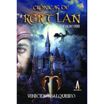 Crônicas de Rertlan - O Falso Rei