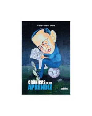CRÔNICAS DE UM APRENDIZ