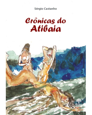 CRÔNICAS DO ATIBAIA