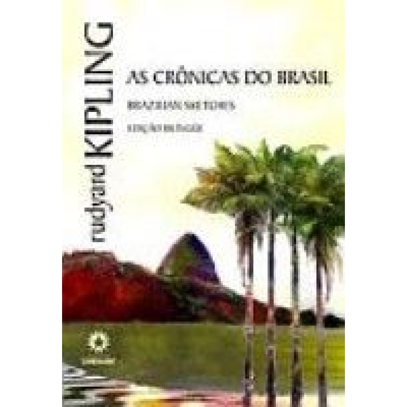 CRONICAS DO BRASIL, AS - EDICAO BILINGUE