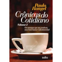 CRÔNICAS DO COTIDIANO - VOLUME 02