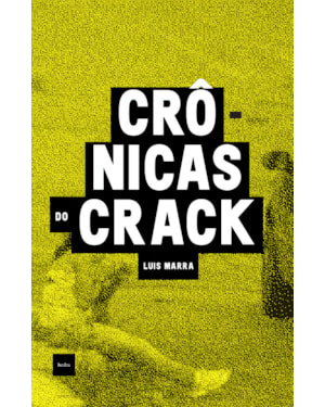 CRÔNICAS DO CRACK