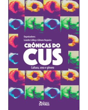CRÔNICAS DO CUS: CULTURA, SEXO E GÊNERO