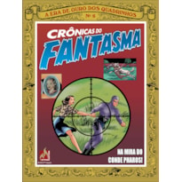 CRÔNICAS DO FANTASMA - VOLUME 6: NA MIRA DO CONDEPHAROS