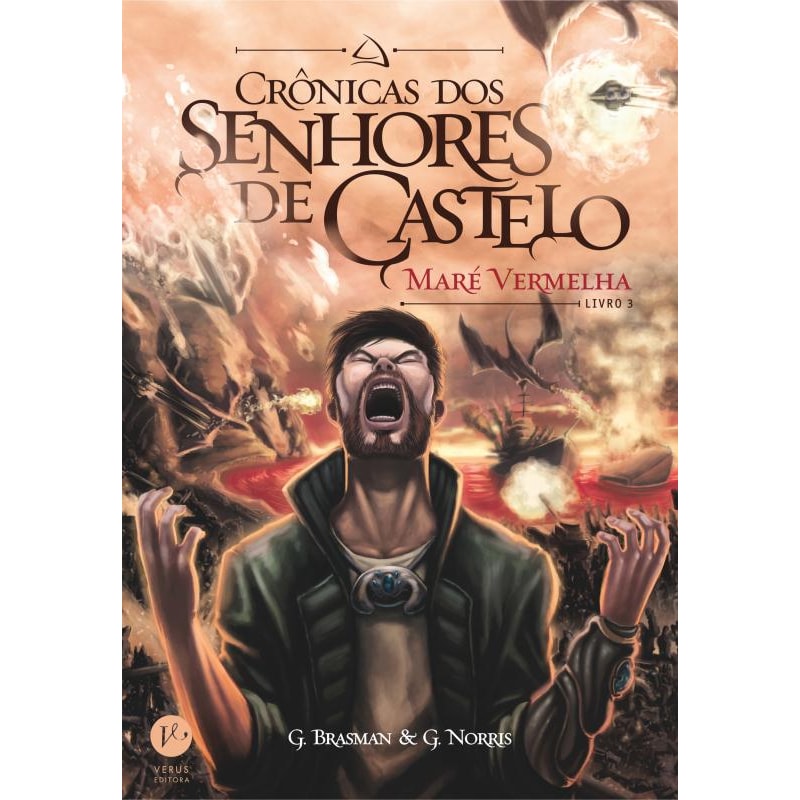 CRÔNICAS DOS SENHORES DE CASTELO: MARÉ VERMELHA (LIVRO 3)