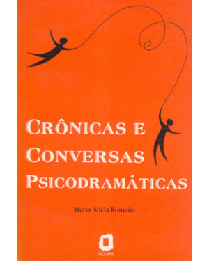CRÔNICAS E CONVERSAS PSICODRAMÁTICAS