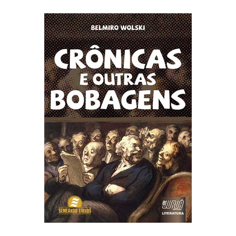 CRÔNICAS E OUTRAS BOBAGENS