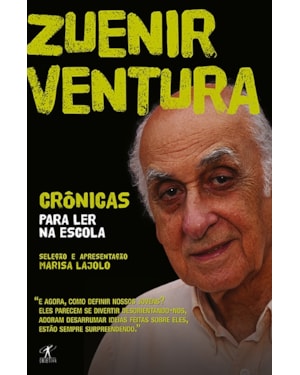CRÔNICAS PARA LER NA ESCOLA - ZUENIR VENTURA