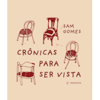 Crônicas para ser vista