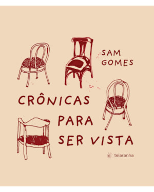 Crônicas para ser vista