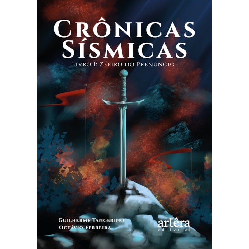 CRÔNICAS SÍSMICAS: LIVRO 1: ZÉFIRO DO PRENÚNCIO