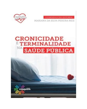 CRONICIDADE E TERMINALIDADE NA SAÚDE PÚBLICA