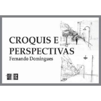 Croquis e perspectivas