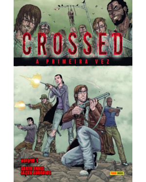 Crossed - vol. 1
