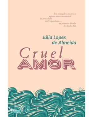 Cruel amor