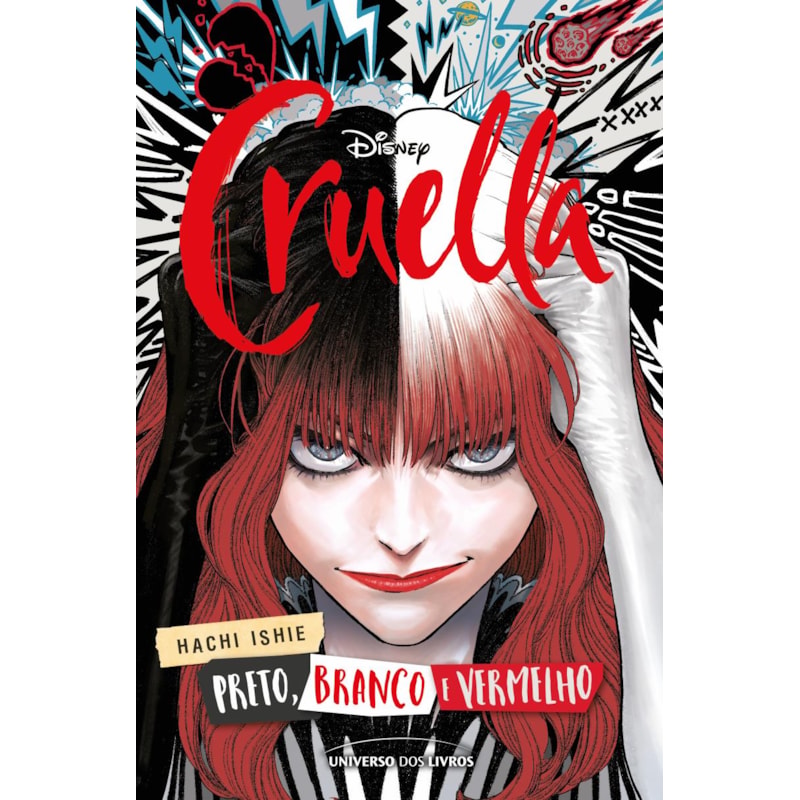 CRUELLA: PRETO, BRANCO, VERMELHO