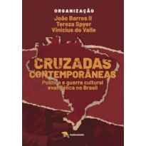 CRUZADAS CONTEMPORÂNEAS