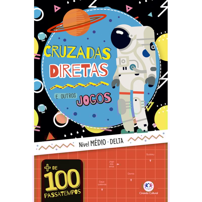 CRUZADAS DIRETAS: NÍVEL MÉDIO DELTA - E OUTROS JOGOS