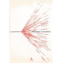 Cruzamentos 2: pensando a violência