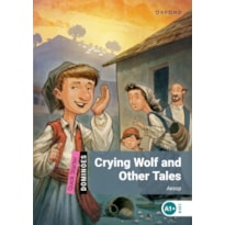 CRYING WOLF AND OTHER TALES