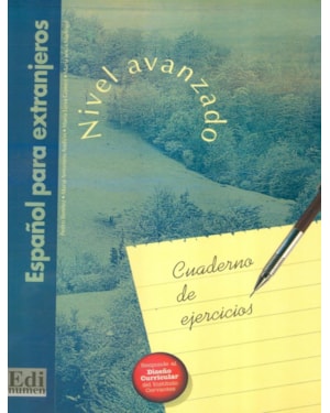 CUADERNO DE EJERCICIOS PARA PRACTICAR EL ESPANOL - NIVEL AVANZADO (B2-C1)