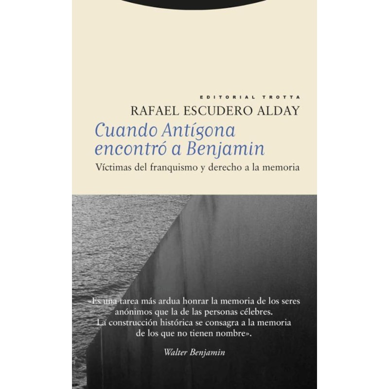 CUANDO ANTÍGONA ENCONTRÓ A BENJAMIN