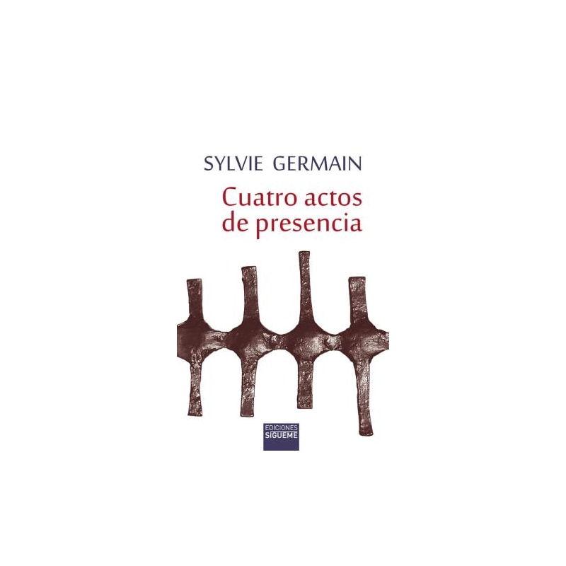 CUATRO ACTOS DE PRESENCIA