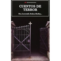 CUENTOS DE TERROR (POE, LOVEDRAFT, STOCKER, SHELLYE,...)