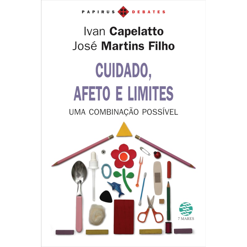 CUIDADO, AFETO E LIMITES: UMA COMBINAÇÃO POSSÍVEL