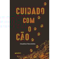 Cuidado com o cão