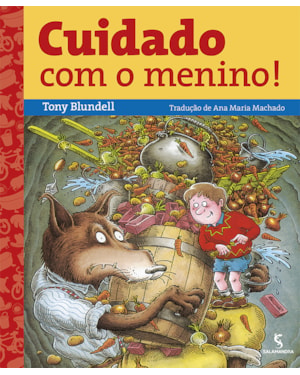 Cuidado com o menino!