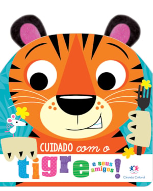 CUIDADO COM O TIGRE E SEUS AMIGOS! ORELHINHAS DE PELÚCIA