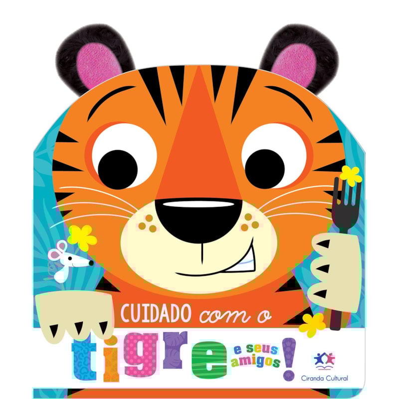 CUIDADO COM O TIGRE E SEUS AMIGOS! ORELHINHAS DE PELÚCIA