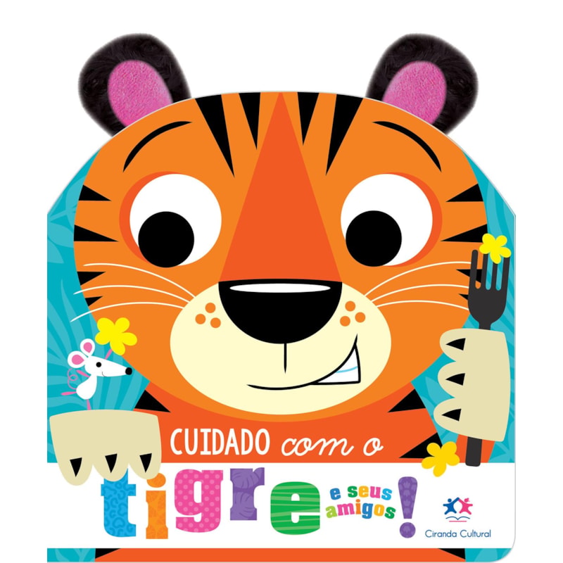 CUIDADO COM O TIGRE E SEUS AMIGOS! ORELHINHAS DE PELÚCIA