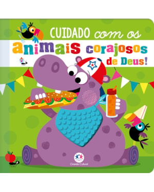 CUIDADO COM OS ANIMAIS CORAJOSOS DE DEUS!