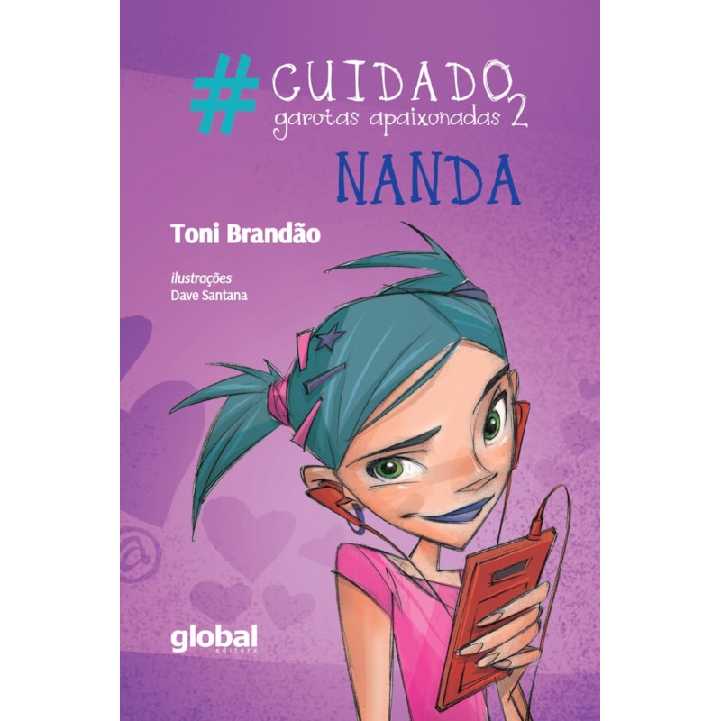 #Cuidado garotas apaixonadas 2 - Nanda