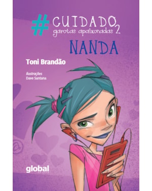 #Cuidado garotas apaixonadas 2 - Nanda