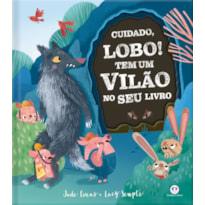 CUIDADO, LOBO! TEM UM VILÃO NO SEU LIVRO